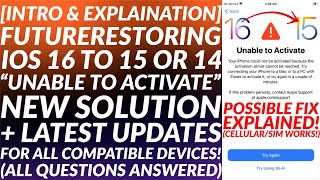 FutureRestore iOS 16 to iOS 1514 Downgrade Method Explained  Fix Unable to Activate amp More Updates [upl. by Eberta272]