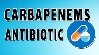 Meropenem Mechanism and Side Effects [upl. by Antonin871]