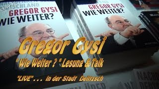 Gregor Gysi in Delitzsch [upl. by Southworth117]