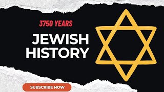 From Abraham to State of Israel 3750 Years of Jewish History JewishHistory [upl. by Aviv317]