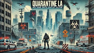 Quarantine LA  HD  Full Horror Sci Fi Movie [upl. by Leduar]