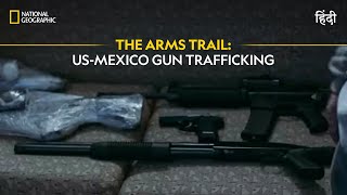 The Arms Trail USMexico Gun Trafficking  Trafficked with Mariana van Zeller  Full Episode [upl. by Bal]