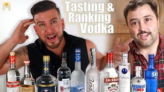 Blindly Ranking 10 Vodkas VS How To Drink [upl. by Yenots]