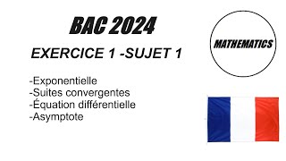 Bac 2024 Mathématiques  Correction Détaillée de lExercice 1  Sujet 1 [upl. by Friend]