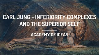 Carl Jung  Inferiority Complexes and the Superior Self [upl. by Landel955]