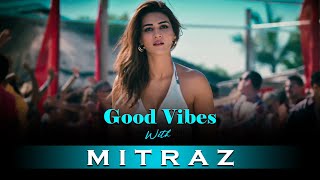 Good Vibes With Mitraz ACV Chill House Mix  Mitraz Mashup 2024 [upl. by Electra267]