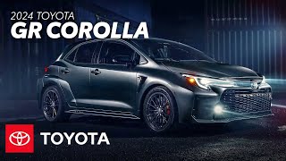 2024 Toyota GR Corolla Overview  Toyota [upl. by Arolf]