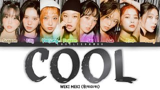 Weki Meki 위키미키 – COOL Lyrics Color Coded HanRomEng [upl. by Trout964]