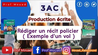 Production écrite  Rédiger une nouvelle policière exemple dun vol [upl. by Neema]