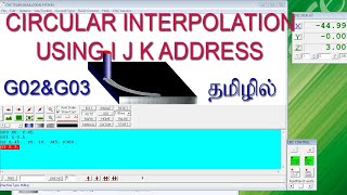 CNC PROGRAMMING OF ARCS  G02 AND G03 G CODES USING I J K IN TAMIL [upl. by Elga40]