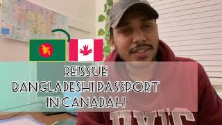 Bangladeshi Passport Renewal from Canada 🇨🇦🇧🇩 [upl. by Laetitia854]