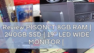 Review PISONET 8GB RAM  240GB SSD  19quot LED WIDE MONITOR  COINBOX [upl. by Laerdna]