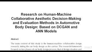 Research on Human Machine Collaborative Aesthetic Decision Making and Evaluation Methods in Automoti [upl. by Werdnael48]