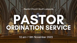 ORDINATION SERVICE  10 am  19th November  Baptist Church South Lallaguda [upl. by Ised]