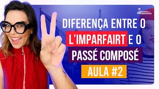 LIMPARFAIT e o PASSÉ COMPOSÉ  Saiba como diferenciar o seu uso  Francês Básico FCM [upl. by Gunn136]