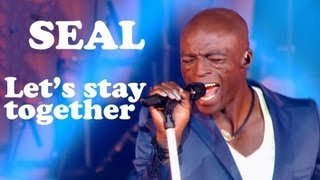 Seal  LETS STAY TOGETHER  Live dans Les Années Bonheur [upl. by Nilat]