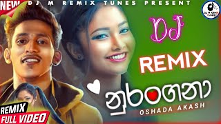 Nurangana Dj Remix  නුරංගනා Dj Remix  Oshada Akash  New Sinhala Songs 2022 Remix By DJz Maleesha [upl. by Sofer]