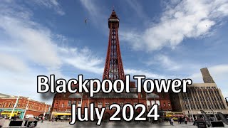 The Blackpool Tower  July 2024 [upl. by Edelsten]