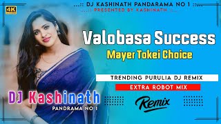 Mayer Tokei Choice ✓ Extra Robot Mix ✓ Bhalobasa Success ✓ New Purulia Dj Song 2024 ✓ Dj Kashinath [upl. by Etnecniv479]