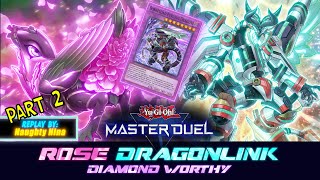 MASTER DUEL  Dragon Link  Rose Engine with Borreload Furious Dragon [upl. by Garris]