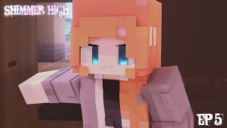 Shimmer High  quotI think hes DEADquot Minecraft Roleplay 5 [upl. by Lorak]