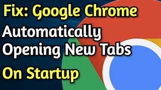 How To Fix Google Chrome Opening Unwanted Sites on New Tab Automatically [upl. by Duomham379]