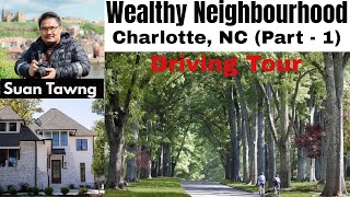 Wealthiest Neighborhood in Charlotte NC Part  1 [upl. by Htinek]