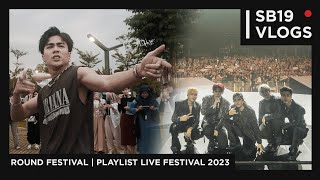 SB19 VLOGS Round Festival Playlist Live Festival 2023 [upl. by Perl552]