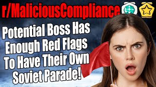 rMaliciousCompliance  New Boss Has Enough RED FLAGS For A Soviet Parade [upl. by Ardnikal740]