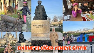 EDİRNE GEZİSİ  EDİRNE ‘DE MEŞHUR TAVA CİĞER NEREDE YENİR [upl. by Urbana]