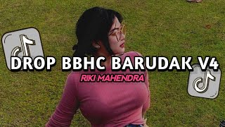 DROP BBHC BARUDAK V4 VIRAL TIKTOK TERBARU 2024 [upl. by Marx]