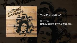 One Foundation 1973  Bob Marley amp The Wailers [upl. by Donegan]