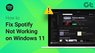 How to Fix Spotify Not Working on Windows 11  Cant Play Right Now  Spotify Not Responding [upl. by Mcloughlin]