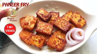 Paneer Fry Recipe  Easy Paneer Fry Recipe [upl. by Irej]