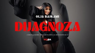 Olja Bajrami  Dijagnoza  OFFICIAL VIDEO 2024  4K [upl. by Hayne]