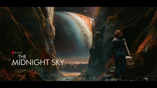 The Midnight Sky  Movie Story Telling [upl. by Yeh]