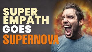 8 Stages of the Super Empath Supernova to Eradicate Narcissists [upl. by Odnaloy]