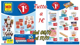 volantino MD 🇮🇹 dal 5 al 17 novembre  Tutto a 1€ sfoglia e scopri le offerte [upl. by Htrag565]