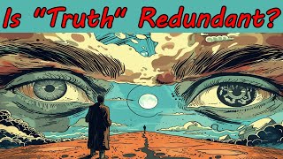 What is the Redundancy Theory of Truth [upl. by Aciretal]