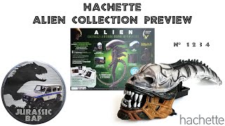 Review 2020 Hachette Alien Construisez Votre Xénomorphe Preview n° 1 2 3 4 [upl. by Corkhill]