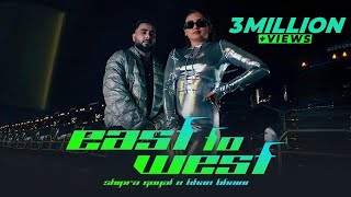 East To West Official Video Shipra Goyal  Khan Bhaini  Rupan Bal latestpunjabisongs khanbhaini [upl. by Ikkin445]