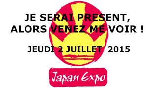 JAPAN EXPO 2015  JE SERAI LA [upl. by Marga]