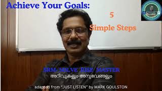 Achieve Your Goals  5 Simple Steps [upl. by Ynnob888]