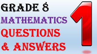 GRADE 8 MATHEMATICS QUESTIONS amp ANSWERS  1 [upl. by Aimit]