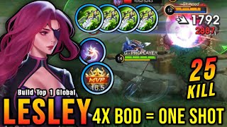 25 Kills One Shot Build Lesley with 4x Blade of Despair Build  Build Top 1 Global Lesley  MLBB [upl. by Ramyar726]