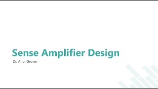 Sense Amplifier Design [upl. by Halland]