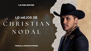 Lo Mejor De Christian Nodal  🏆 Mix Exitos 2024  Regional Mexicano 2024 🔥 [upl. by Larue]