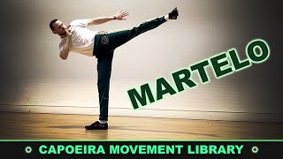 Martelo  CAPOEIRA MOVEMENT LIBRARY [upl. by Sitnerp]