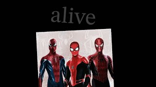 SpiderMan Tribute  ALIVE by the Warbly Jets [upl. by Lerraf]