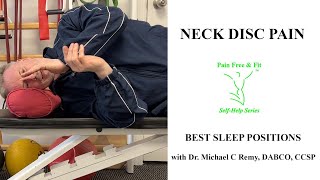 Cervical Neck Herniated Disc Degenerative Disc Best Sleep Position [upl. by Mikah303]